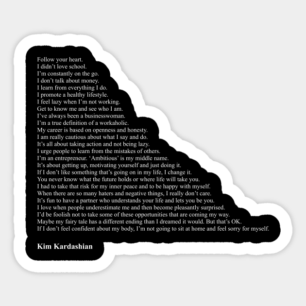 Kim Kardashian Quotes Sticker by qqqueiru